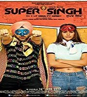 Super Singh 2017 Film