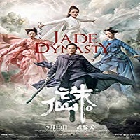 Jade Dynasty 2019 Chinese Film
