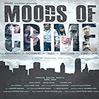 Moods of Crime 2016 Hindi Film