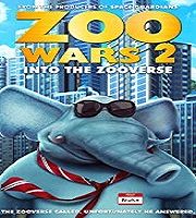 Zoo Wars 2 2019 Film