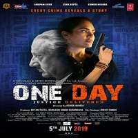 One Day Justice Delivered 2019 Hindi Film hd