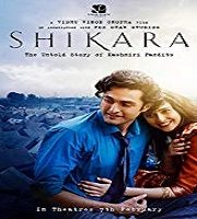 Shikara 2020 Hindi FilmShikara 2020 Hindi Film