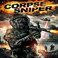 Sniper Corpse 2019 Film