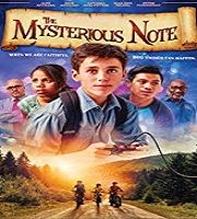 The Mysterious Note 2019 Film