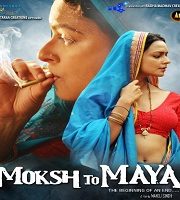 Moksh To Maya 2020 Hindi Film 123movies