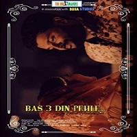 Bas 3 din Pehle 2020 Hindi Short Film 123movies