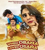 When Obama Loved Osama 2018 Hindi Film 123movies