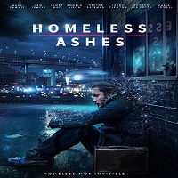 Homeless Ashes 2019 English Film 123movies