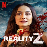 Reality Z 2020 Season 1 English Complete Web Series 123movies