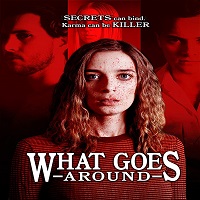What Goes Around 2020 English 123movies Film