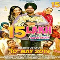 15 Lakh Kado Aauga 2019 Punjabi 123movies Film