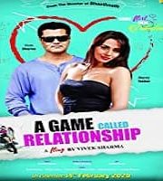 A Game Called Relationship 2020 Hindi 123movies Film