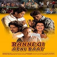 Banegi Apni Baat 2021 Hindi 123movies Film
