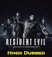 Resident Evil Welcome to Raccoon City Hindi Dubbed