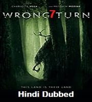 Wrong Turn 7 Hindi Dubbed