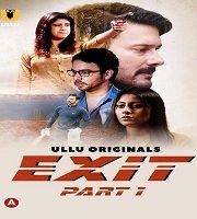 Exit (Part 1)