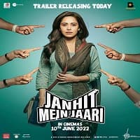 Janhit Mein Jaari 2022