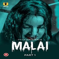 Malai (Part 1)