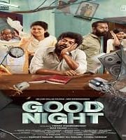 Good Night Hindi Dubbed
