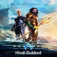 Aquaman and the Lost Kingdom Hindi Dubbed
