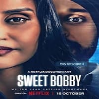 Sweet Bobby My Catfish Nightmare Hindi Dubbed