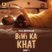 Biwi Ka Khat (Part 1)