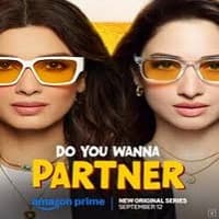 Do You Wanna Partner 2025 Hindi Season 1 Complete