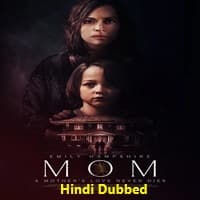 Mom 2025 Hindi Dubbed