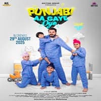 Punjabi Aa Gaye Oye 2025