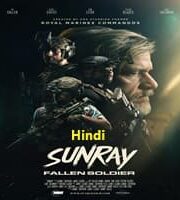 Sunray: Fallen Soldier Hindi Dubbed