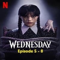 Wednesday 2025 Episode 5-8 Hindi Dubbed Season 2