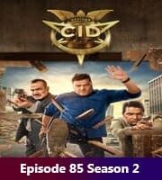 CID 2025 Hindi Season 2 Episode 85