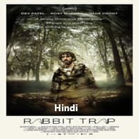 Rabbit Trap Hindi Dubbed