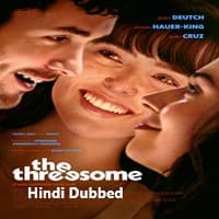 The Threesome Hindi Dubbed