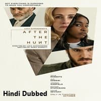 After the Hunt Hindi Dubbed