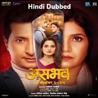 Asambhav Hindi Dubbed
