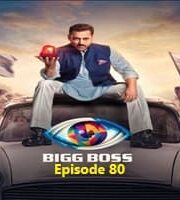 Bigg Boss 2025 Hindi Season 19 Episode 80