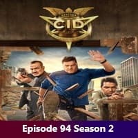 CID 2025 Hindi Season 2 Episode 94
