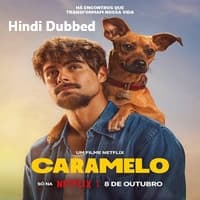 Caramelo Hindi Dubbed