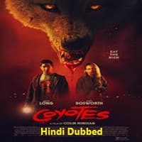 Coyotes Hindi Dubbed