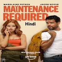 Maintenance Required Hindi Dubbed