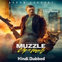 Muzzle: City of Wolves Hindi Dubbed