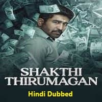Shakthi Thirumagan Hindi Dubbed