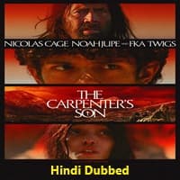 The Carpenter's Son Hindi Dubbed