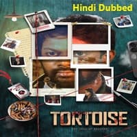 Tortoise The Tale of Murders Hindi Dubbed