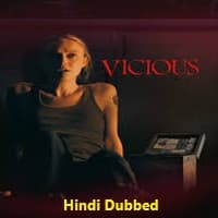 Vicious Hindi Dubbed