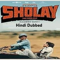 Sholay: The Final Cut Hindi Dubbed