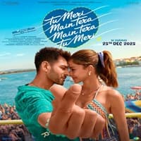 Tu Meri Main Tera Main Tera Tu Meri 2025