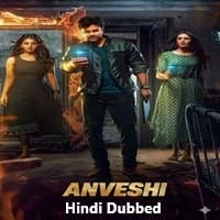Anveshi Hindi Dubbed
