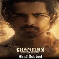 Champion Hindi Dubbed